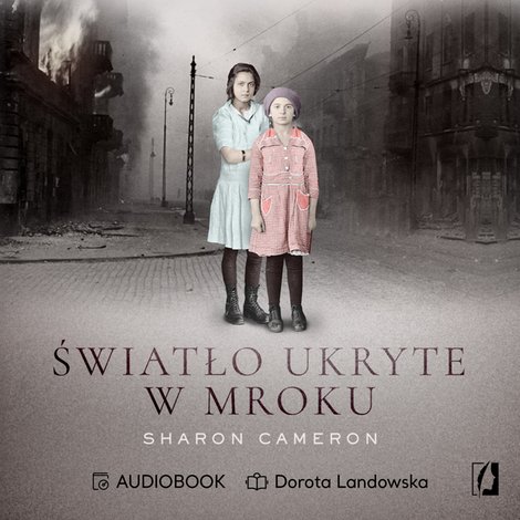 audiobooki: Światło ukryte w mroku &ndash; audiobook