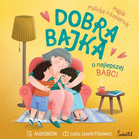 audiobooki: Dobra bajka o najlepszej babci &ndash; audiobook
