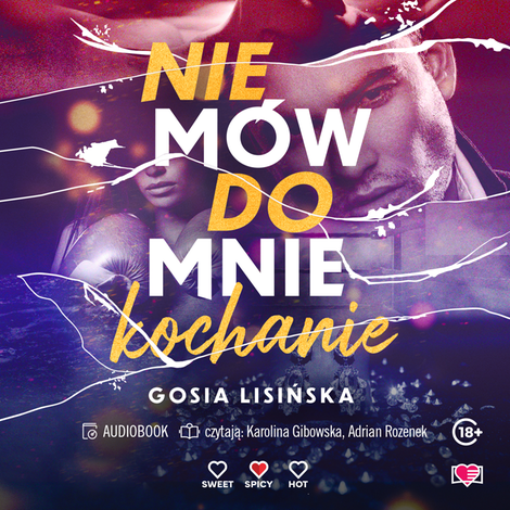 audiobooki: Nie m&oacute;w do mnie "kochanie" &ndash; audiobook
