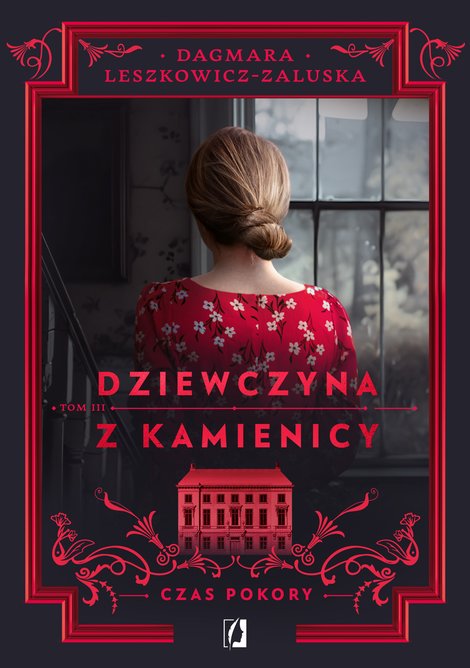 ebooki: Dziewczyna z kamienicy Tom 3: Czas pokory. Dziewczyna z kamienicy. Tom 3 &ndash; ebook