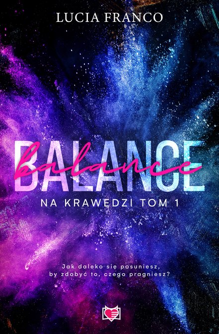 ebooki: Na krawędzi Tom 1: Balance. Na krawędzi. Tom 1 &ndash; ebook
