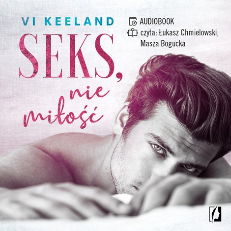 audiobooki: Seks, nie miłość &ndash; audiobook