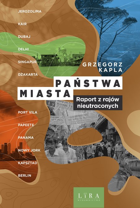 ebooki: Państwa-miasta. Raport z raj&oacute;w nieutraconych &ndash; ebook