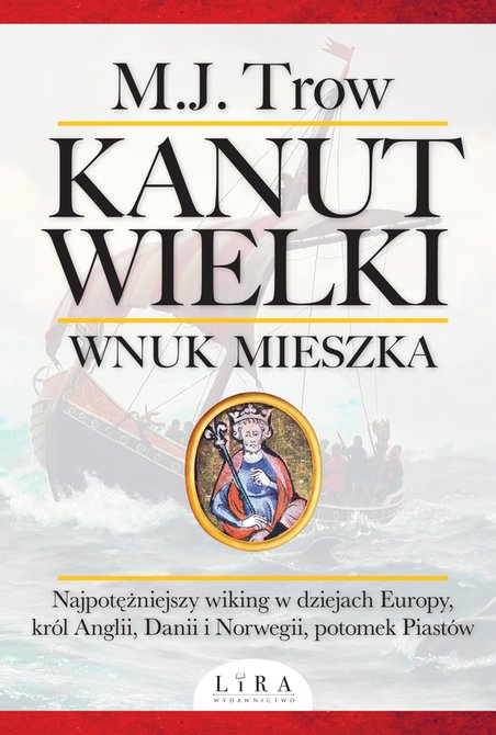 ebooki: Kanut Wielki. Wnuk Mieszka &ndash; ebook
