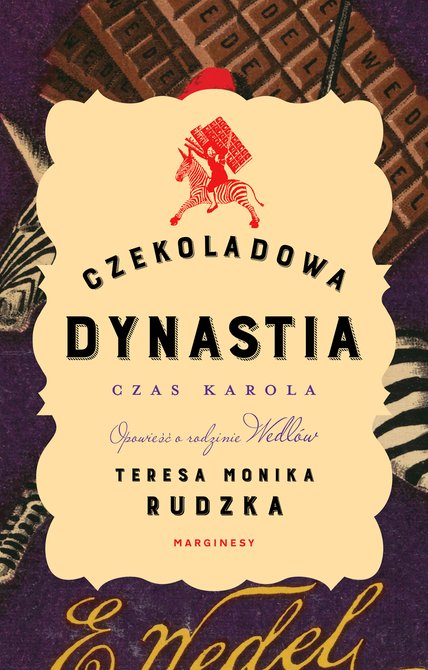 ebooki: Czekoladowa dynastia. Czas Karola &ndash; ebook