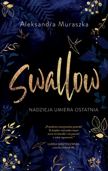ebooki: Swallow 1: Nadzieja umiera ostatnia. Swallow. Tom 1 &ndash; ebook