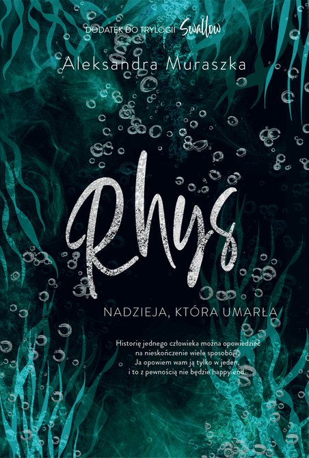 ebooki: Swallow: Rhys. Nadzieja, kt&oacute;ra umarła &ndash; ebook