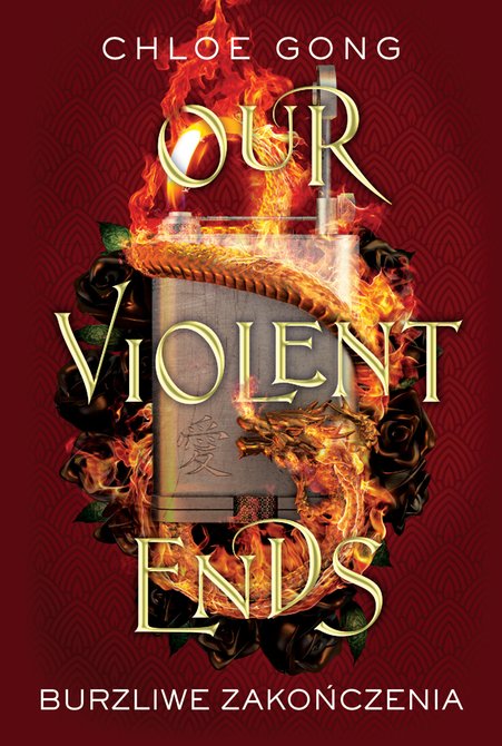 ebooki: These Violent Delights 2: Our Violent Ends. Burzliwe zakończenia. These Violent Delights. Tom 2 &ndash; ebook