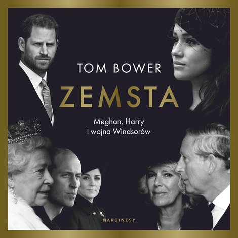 audiobooki: Zemsta. Meghan, Harry i wojna Windsor&oacute;w &ndash; audiobook