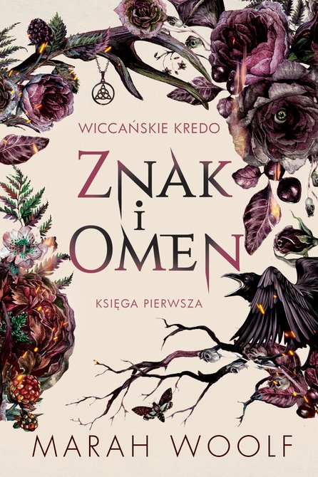 ebooki: Znak i omen. Wiccańskie kredo. Tom 1 &ndash; ebook
