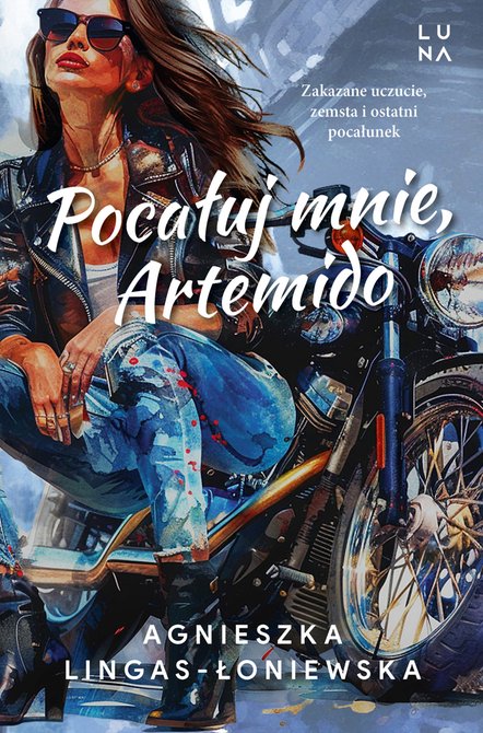 ebooki: Pocałuj mnie, Artemido &ndash; ebook