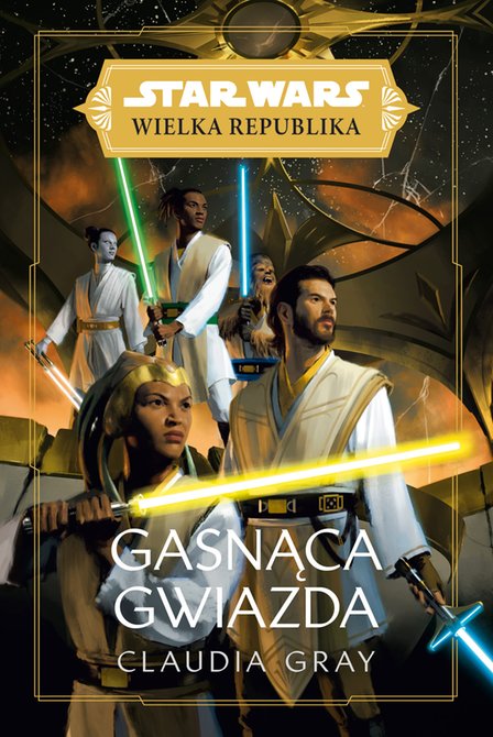 ebooki: Star Wars Wielka Republika. Gasnąca gwiazda &ndash; ebook
