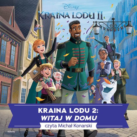 audiobooki: Kraina lodu 2. Witaj w domu &ndash; audiobook