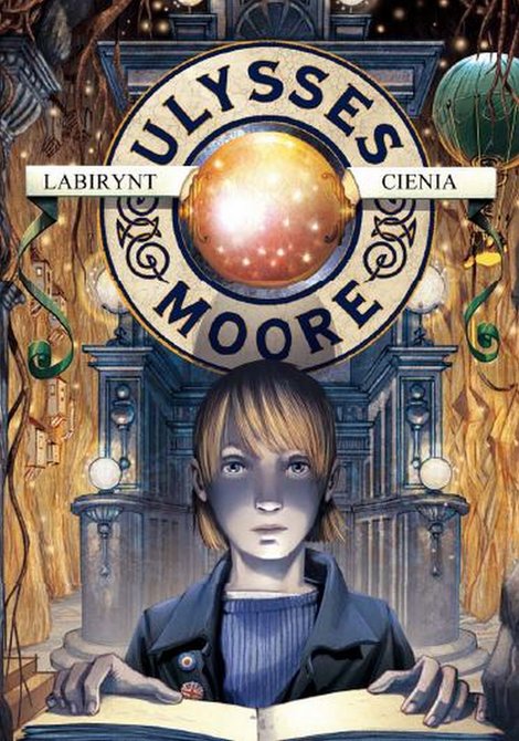 ebooki: Ulysses Moore. Tom 9 Labirynt cienia &ndash; ebook
