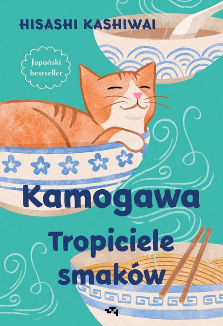 ebooki: Kamogawa. Tropiciele smak&oacute;w &ndash; ebook