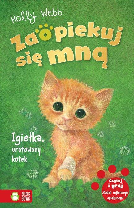ebooki: Zaopiekuj się mną Zaopiekuj się mną. Igiełka, uratowany kotek – ebook