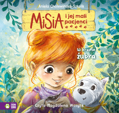 audiobooki: Misia i jej mali pacjenci. W krainie żubra &ndash; audiobook