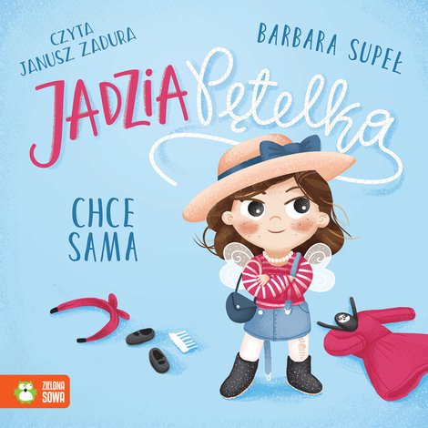 audiobooki: Jadzia Pętelka: Jadzia Pętelka chce sama &ndash; audiobook