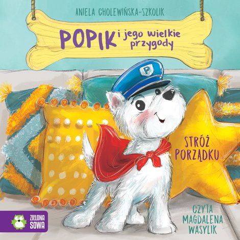 audiobooki: Popik i jego wielkie przygody Tom 7: Popik i jego wielkie przygody. Str&oacute;ż porządku &ndash; audiobook