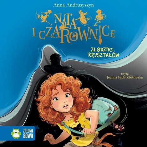 audiobooki: Nata i czarownice. Złodziej kryształ&oacute;w &ndash; audiobook