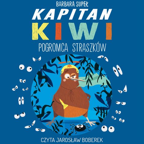 audiobooki: Kapitan Kiwi. Pogromca Straszk&oacute;w &ndash; audiobook