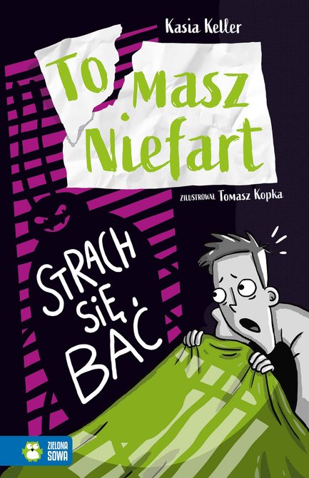 ebooki: Tomasz Niefart Tom 3: Tomasz Niefart. Strach się bać &ndash; ebook