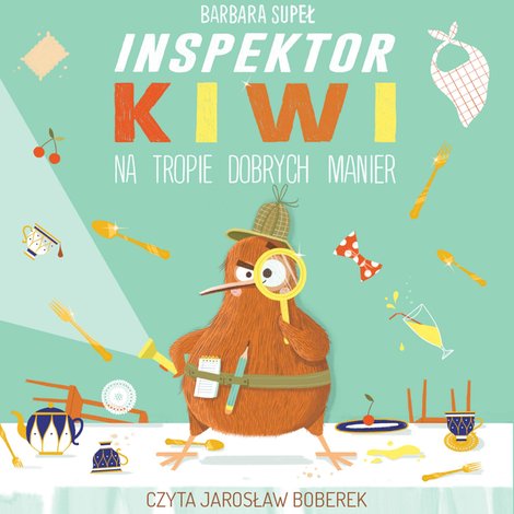 audiobooki: Inspektor Kiwi na tropie dobrych manier &ndash; audiobook