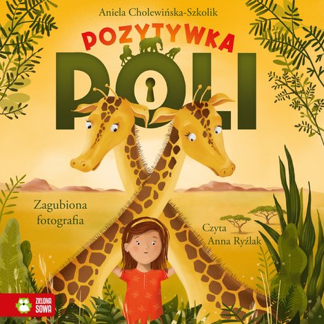 audiobooki: Pozytywka Poli Tom 1: Pozytywka Poli. Zagubiona fotografia – audiobook