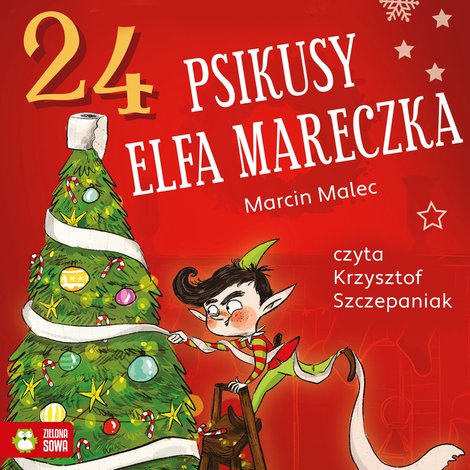 audiobooki: 24 psikusy elfa Mareczka &ndash; audiobook