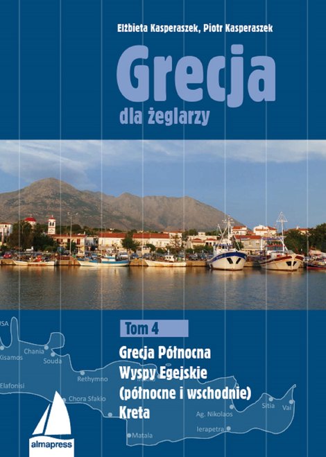 ebooki: Grecja dla żeglarzy 3: Grecja dla żeglarzy. Tom 3 &ndash; ebook