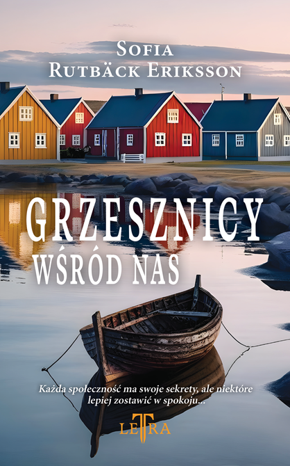 ebooki: Grzesznicy wśr&oacute;d nas &ndash; ebook