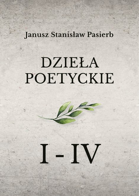 ebooki: &bdquo;Dzieła poetyckie&rdquo; tom 1-4 &ndash; ebook