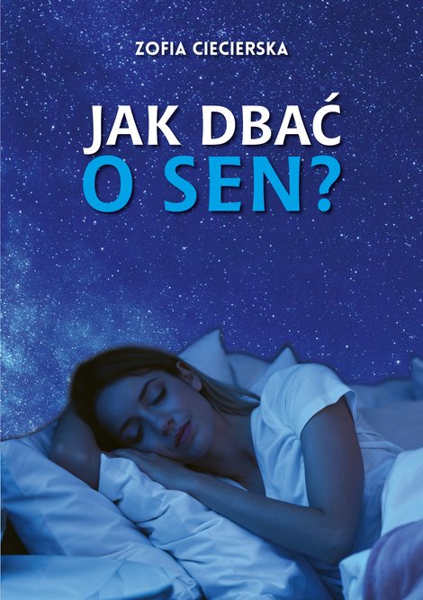 ebooki: Jak dbać o sen? &ndash; ebook