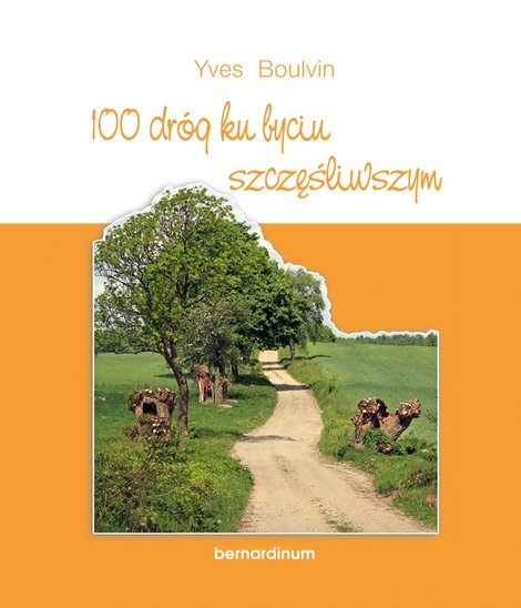 ebooki: Sto dr&oacute;g ku byciu szczęśliwszym &ndash; ebook