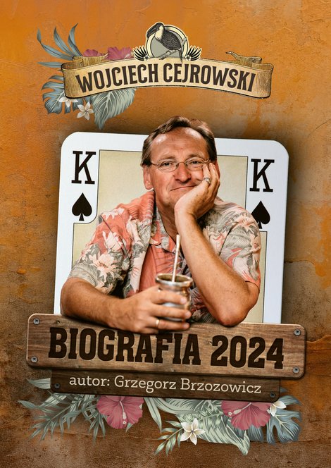 ebooki: Wojciech Cejrowski Biografia 2024 &ndash; ebook
