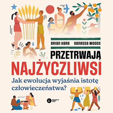 audiobooki: Przetrwają najżyczliwsi &ndash; audiobook