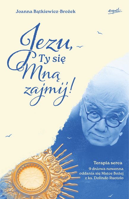 ebooki: Jezu, Ty się mną zajmij! &ndash; ebook