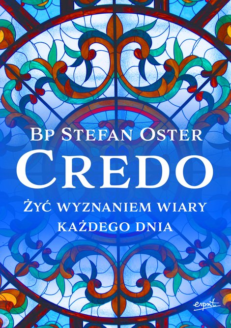 ebooki: Credo. Żyć wyznaniem wiary każdego dnia. – ebook