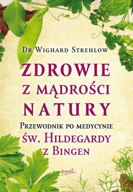 ebooki: Zdrowie z mądrości natury &ndash; ebook
