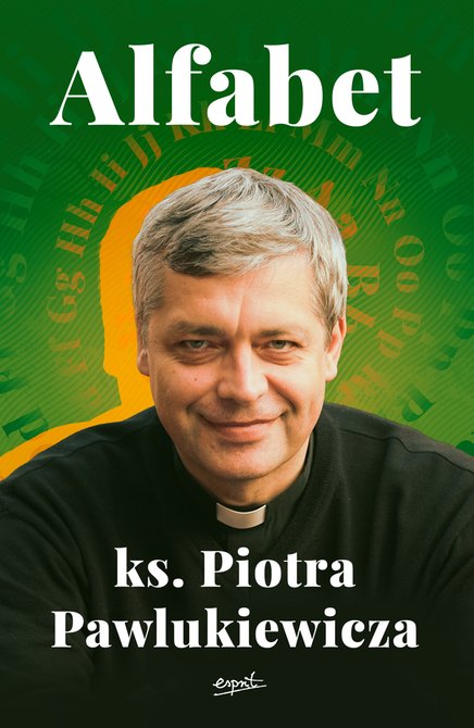 ebooki: Alfabet ks. Pawlukiewicza EBOOK &ndash; ebook
