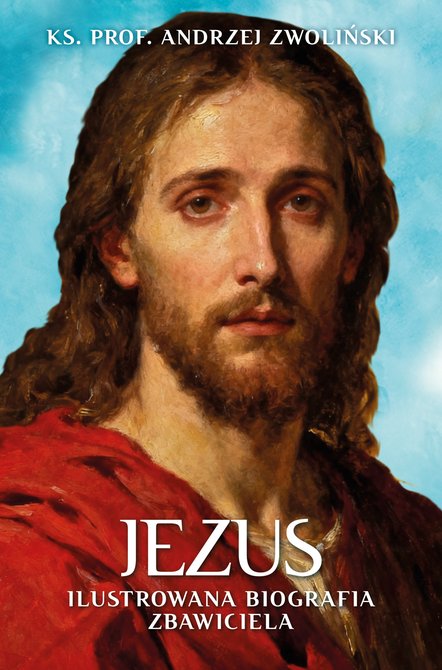 ebooki: Jezus. Ilustrowana Biografia Zbawiciela &ndash; ebook