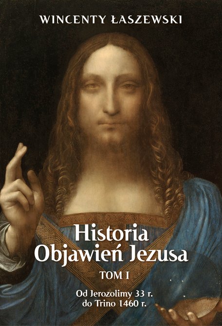 ebooki: Historia Objawień Jezusa Tom 1 &ndash; ebook