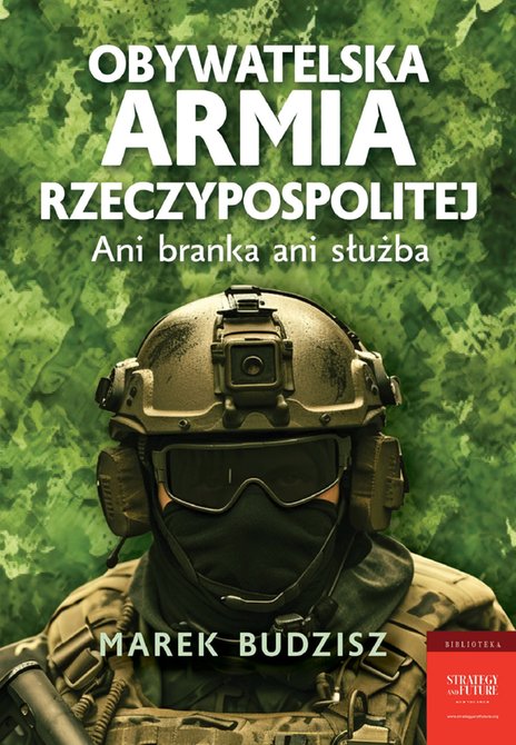 ebooki: Obywatelska armia Rzeczypospolitej &ndash; ebook