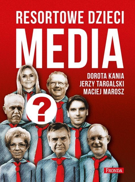 ebooki: Resortowe dzieci. Media – ebook