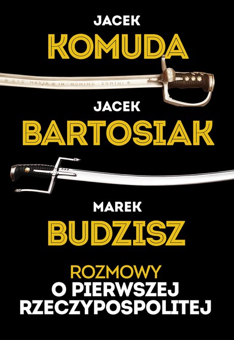 ebooki: Rozmowy o Pierwszej Rzeczypospolitej &ndash; ebook
