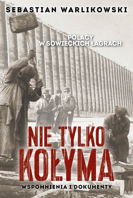 ebooki: Polacy w sowieckich łagrach &ndash; ebook