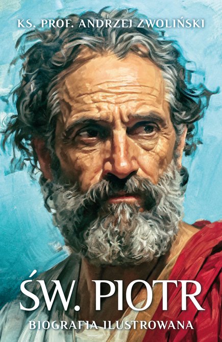 ebooki: Św. Piotr. Biografia ilustrowana &ndash; ebook