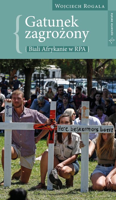 ebooki: Gatunek zagrożony - biali Afrykanie w RPA &ndash; ebook