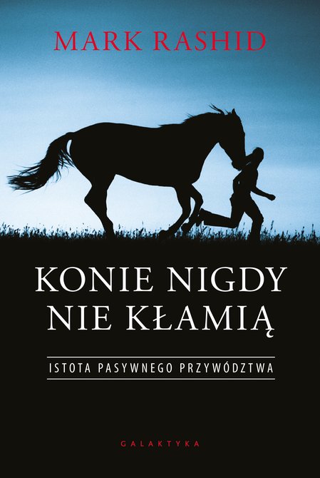 ebooki: Konie nigdy nie kłamią &ndash; ebook