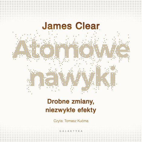 audiobooki: Atomowe nawyki &ndash; audiobook